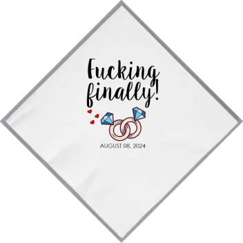 Personalized F*cking Finally Engagement Premium Full Color Napkins