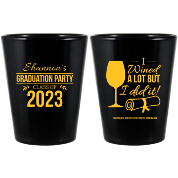 Personalized I Wined A Lot Graduation Black Shot Glasses