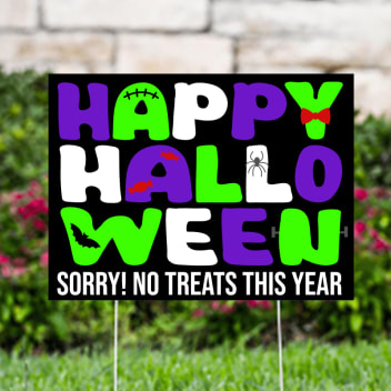 Happy Halloween No Treats Yard Signs