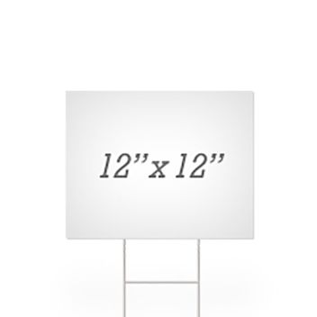 Blank 12" X 12" Yard Signs
