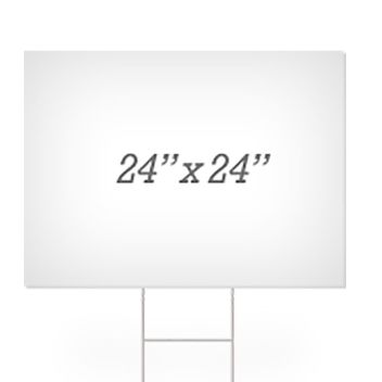 Blank 24" X 24" Yard Signs