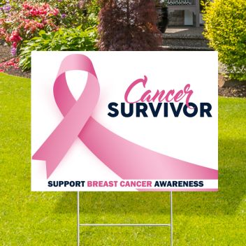 Breast Cancer Survivor Yard Signs
