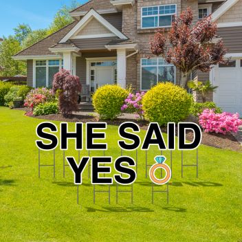 Pre-packaged She Said Yes Yard Letters