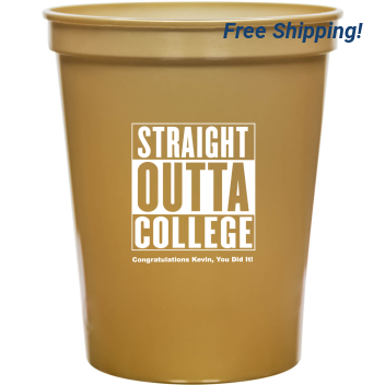Custom Straight Outta College Graduation 16 Oz Stadium Cups