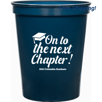 Personalized Onto The Next Chapter Graduation 16 Oz Stadium Cups