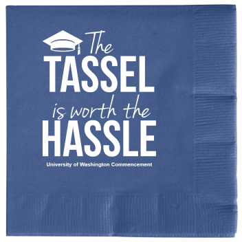 Custom Tassel Worth The Hassle Graduation 3ply Premium Beverage Napkins