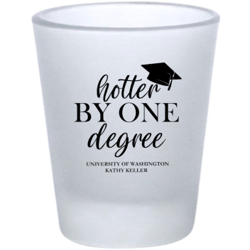 Customized Hotter By One Degree Graduation Customized Frosted Shot Glasses - 1.75 Oz