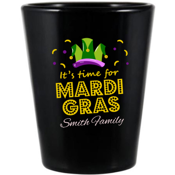 It’s Time For Mardi Gras Party Black Shot Glass