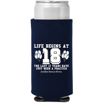 Life Begins At 18 Birthday Full Color Slim Can Coolers