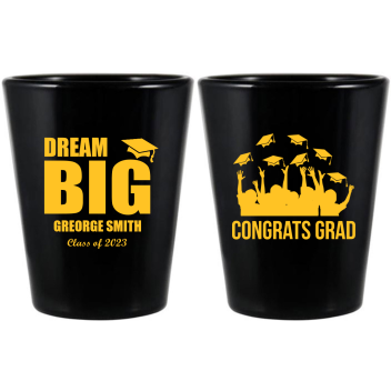 Personalized Dream Big Graduation Personalized Black Shot Glasses -1.75oz
