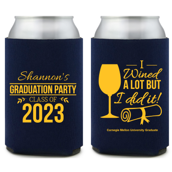 Personalized I Wined A Lot Graduation Full Color Can Coolers