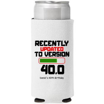 Updated To Version 40.0 Birthday Full Color Slim Can Coolers