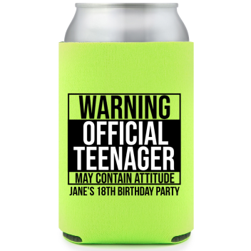Warning Official Teenager Birthday Full Color Can Coolers