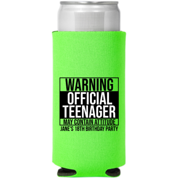 Warning Official Teenager Birthday Full Color Slim Can Coolers