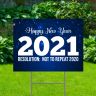 Happy New Year 2021 Yard Signs - Be Nice