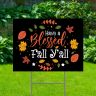 Have A Blessed Fall Black Yard Signs - Thanksgiving