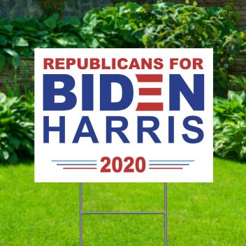 Republican For Biden Harris 2020 Political Yard Signs