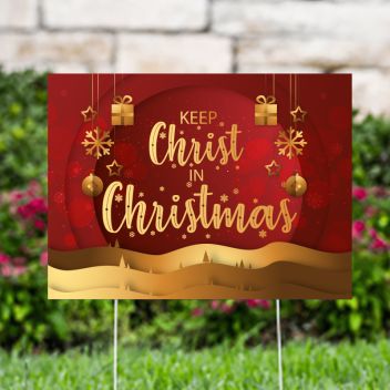 Keep Christ in Christmas Yard Signs