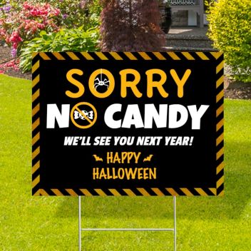 Sorry No Candy Yard Signs