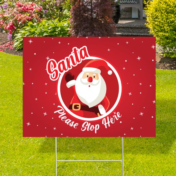 Santa Please Stop Here Yard Signs