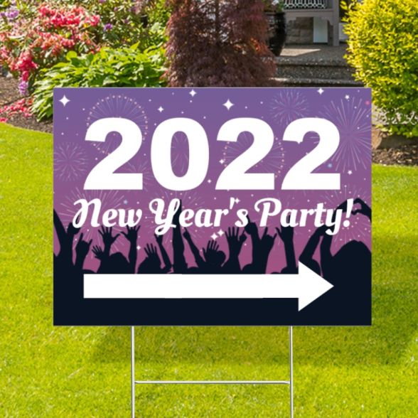 2022 New Year&rsquo;s Party Yard Signs