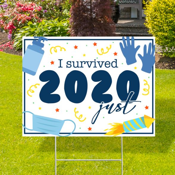 I Survived 2020 Yard Signs