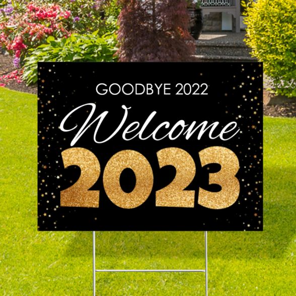 Goodbye 2022 Welcome 2023 Yard Signs