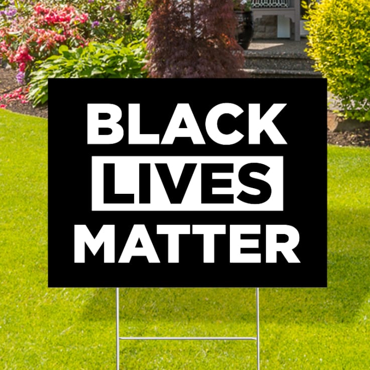Black Lives Matter Yard Signs - Black