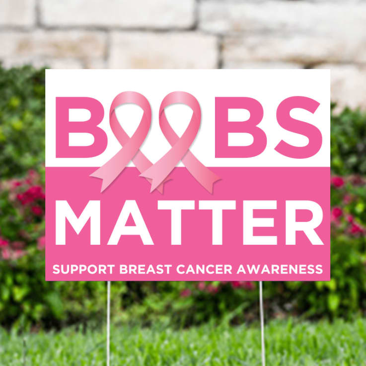 Breast Cancer Ribbons Matter Yard Signs - Breast Cancer Awareness