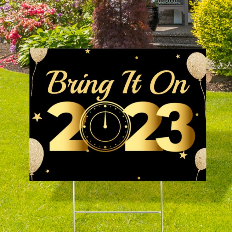 Bring On 2023 Yard Signs - 2021