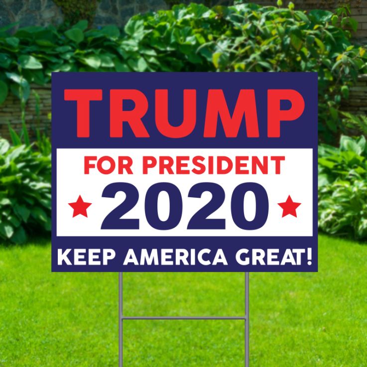 Trump For President 2020 Political Yard Signs - Trump
