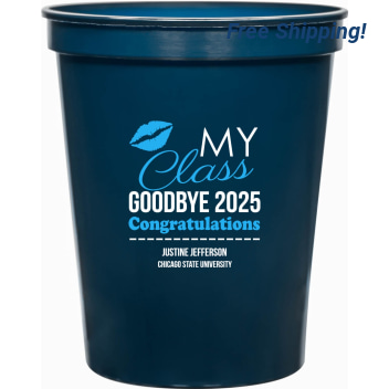 Kiss Myclass Goodbye 2025 Congratulations 16oz Stadium Cups Style 172681