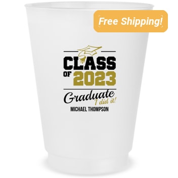 Custom Class I Did It Graduation Frosted Stadium Cups