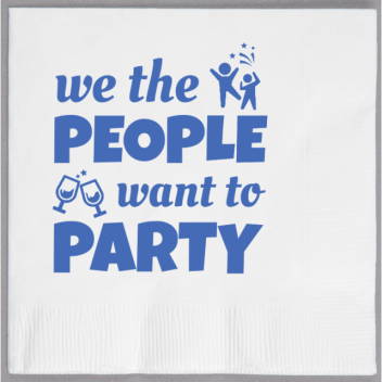 Fourth Of July People We The Party Want To 2ply Economy Beverage Napkins Style 137029