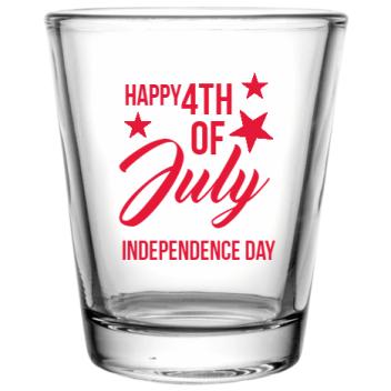 Fourth Of July Independence Day Happy 4th Custom Clear Shot Glasses- 1.75 Oz. Style 108050