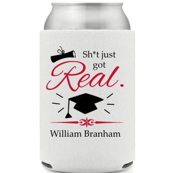 Sht Just Got Real William Branham Full Color Foam Collapsible Coolies All Over Print Style 171700