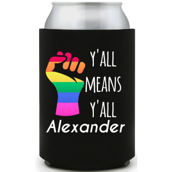 Y'all Means Y'all Full Color Foam Collapsible Coolies All Over Print Style 173217