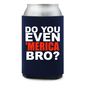 Full Color Foam Collapsible Can Coolers Independence Day Do You Even Merica Bro Style 138141