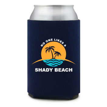 Full Color Foam Collapsible Can Coolers Summer No One Likes A Shady Beach Style 138231