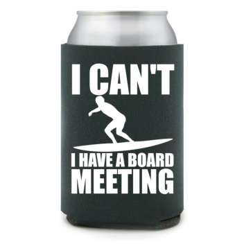 Full Color Foam Collapsible Can Coolers Summer I Can't I Have A Board Meeting Style 138012
