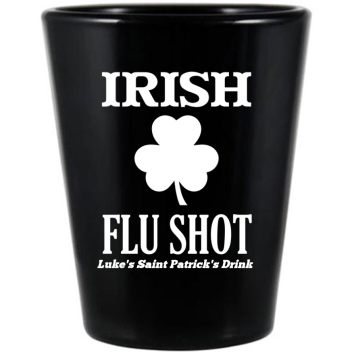 Irish Flu Shot St. Patrick’s Black Shot Glass
