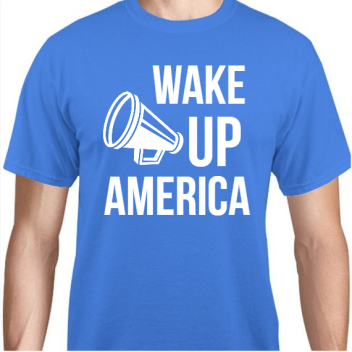 Political Wake Up America Unisex Basic Tee T-shirts Style 111096