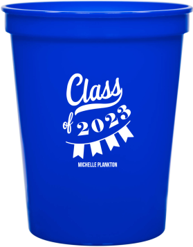Custom Tassel Worth The Hassle Graduation Stadium Cups