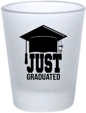 Customized Just Graduated Senior Things Frosted Shot Glasses