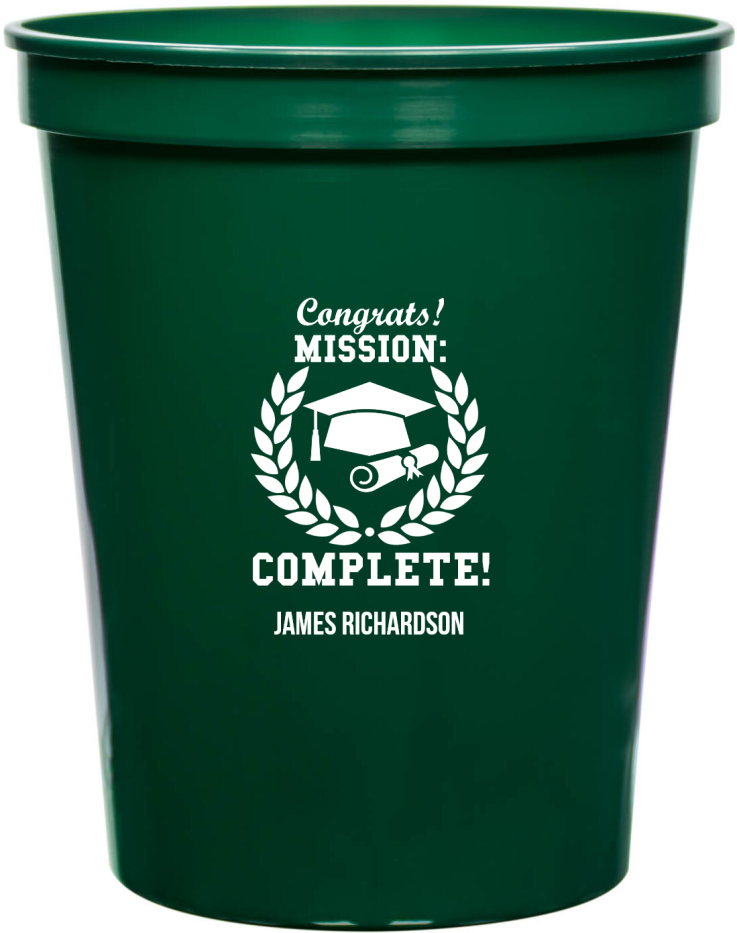 Custom Congrats Mission Complete Graduation Stadium Cups