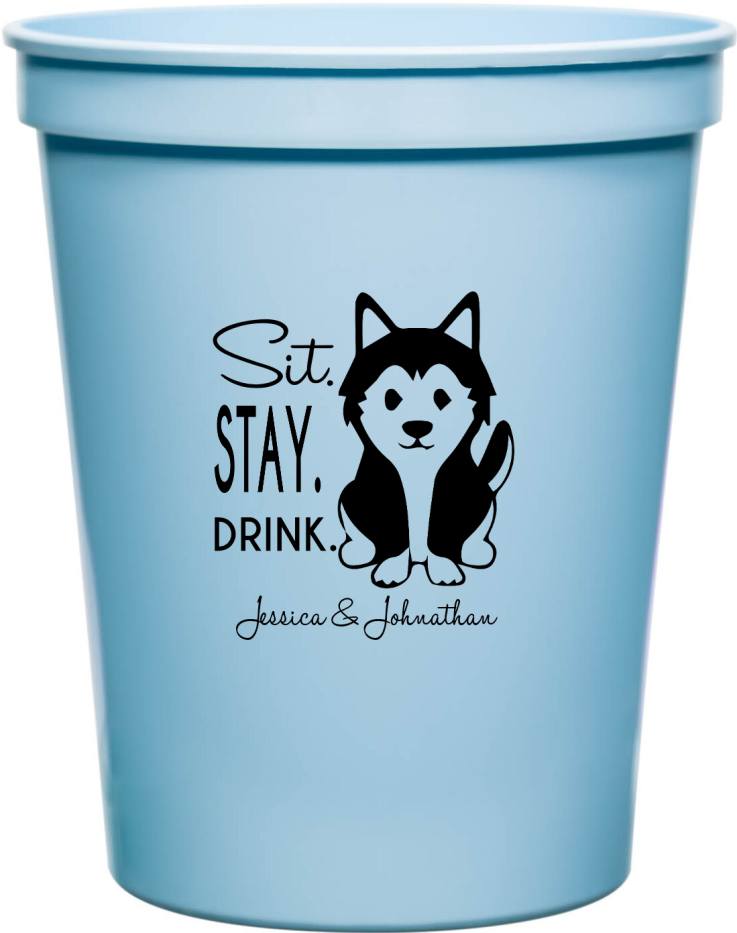 Custom Husky Sit Stay Drink Pet Wedding Stadium Cups
