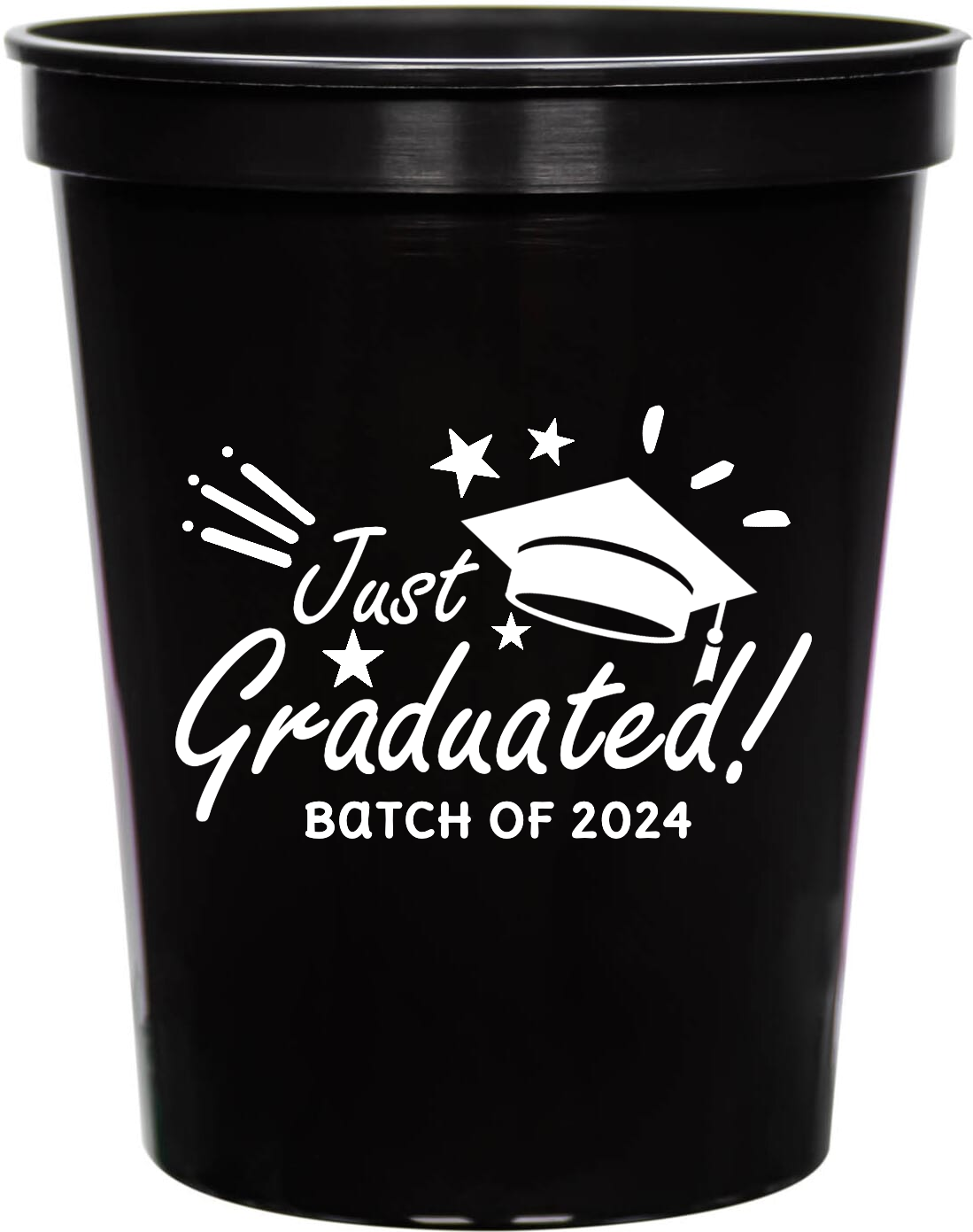 Graduation Just Graduated Batch Of 2024 16oz Stadium Cups Style 127815
