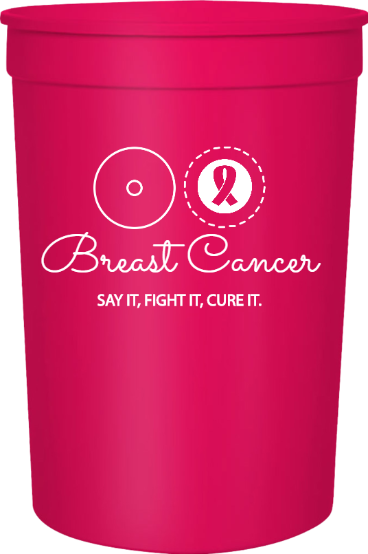 Special Events Breast Cancer Say It Fight Cure 16oz Stadium Cups Style 123361