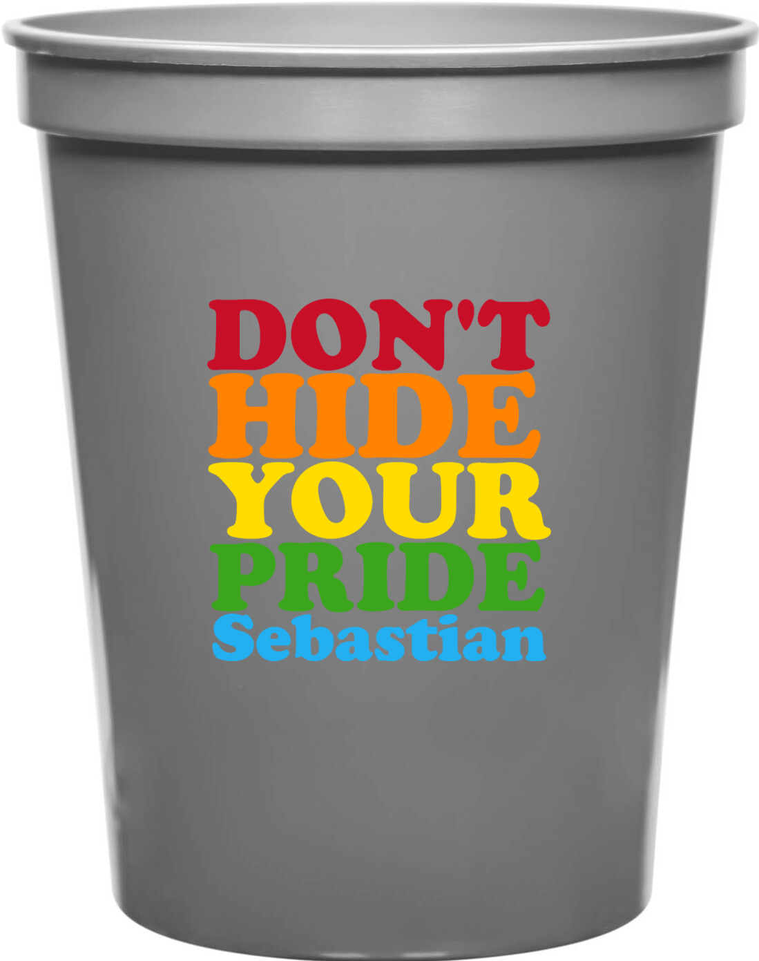 Don't Hide Your Pride 16oz Stadium Cups Style 173093