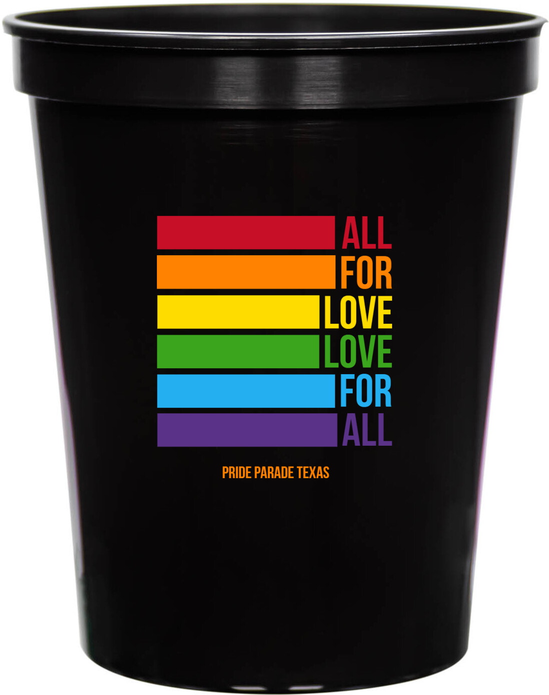 All For Love Love For All 16oz Stadium Cups Style 173529